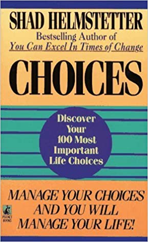 Choices: Discover your 100 Most Important Life Choices